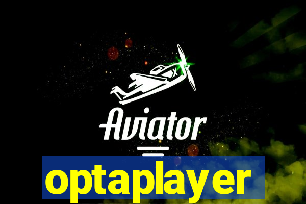 optaplayer