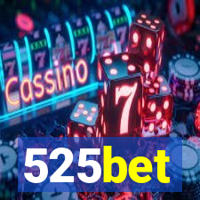 525bet