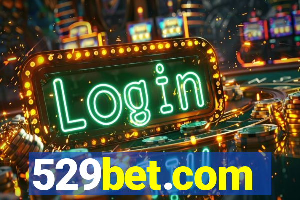 529bet.com