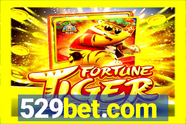 529bet.com