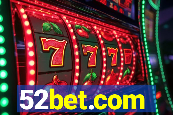 52bet.com