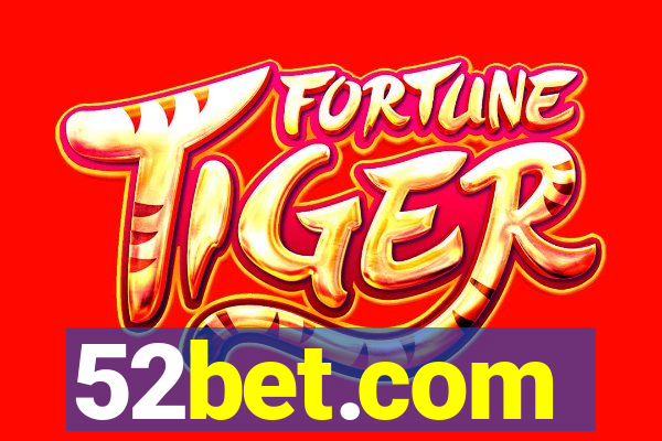 52bet.com