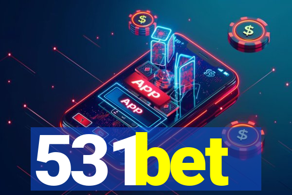 531bet