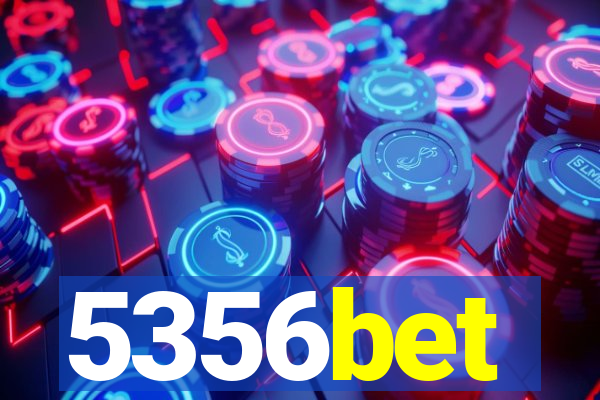 5356bet