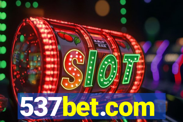 537bet.com