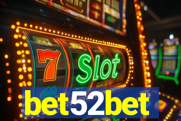 bet52bet