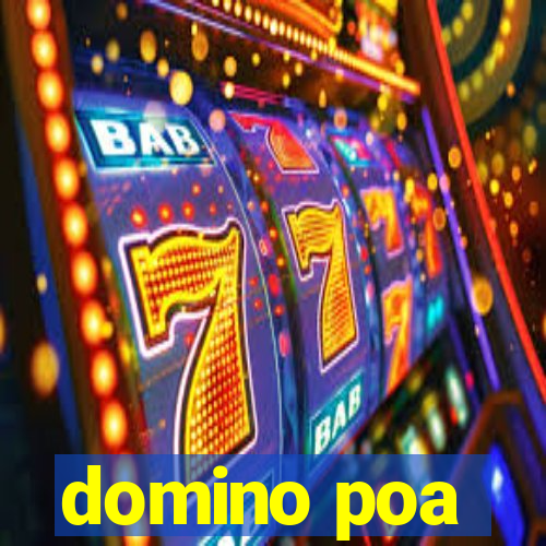 domino poa