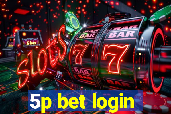 5p bet login