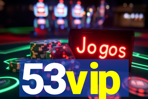 53vip