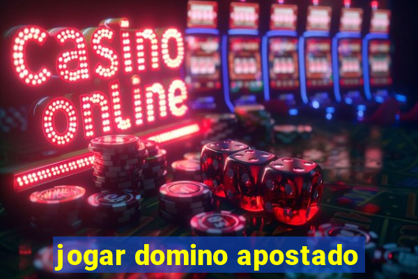 jogar domino apostado