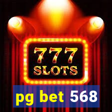 pg bet 568