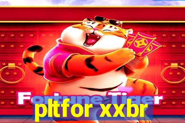 pltfor xxbr