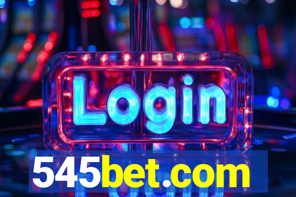 545bet.com