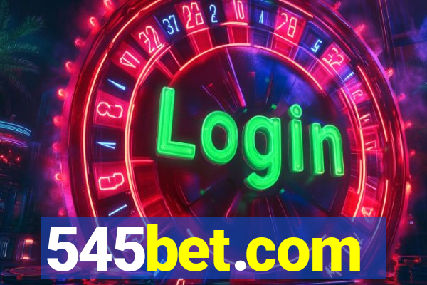 545bet.com