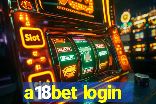 a18bet login