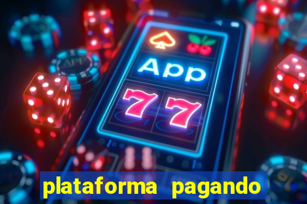 plataforma pagando no cadastro slots