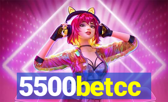 5500betcc