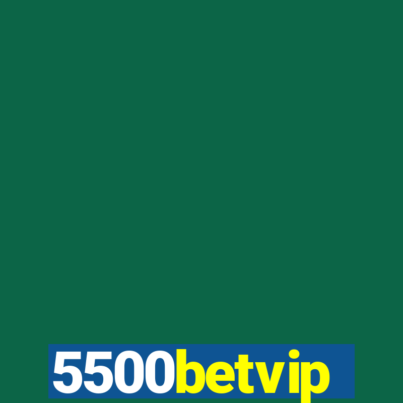 5500betvip