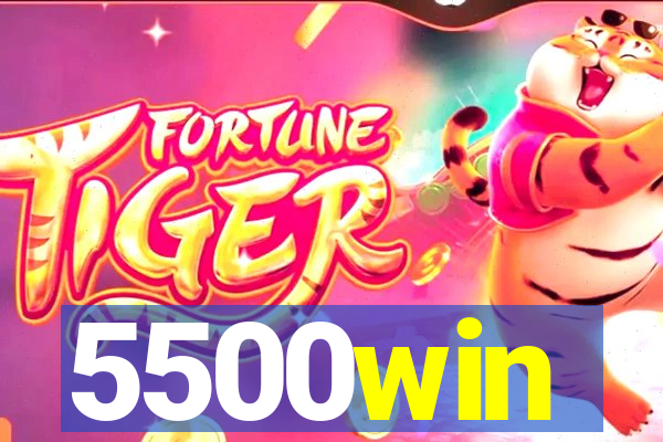 5500win