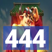 444