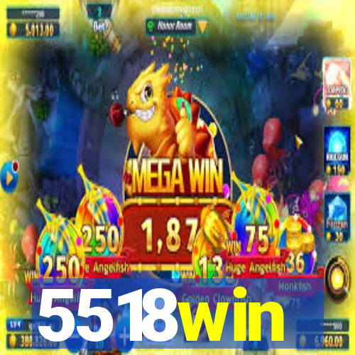 5518win