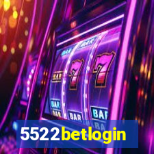 5522betlogin