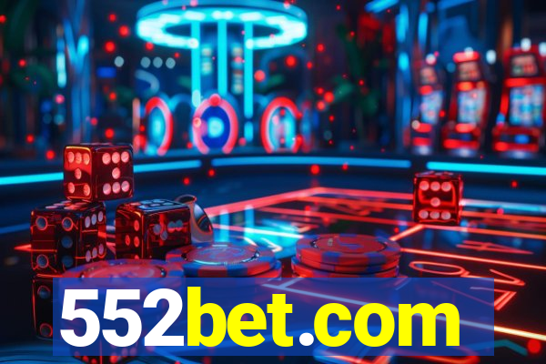 552bet.com