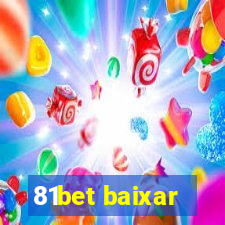 81bet baixar