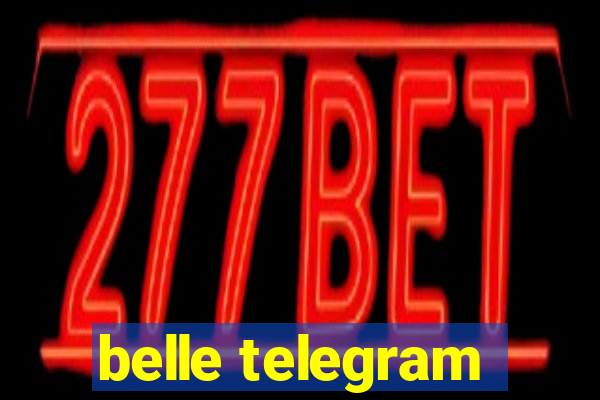 belle telegram