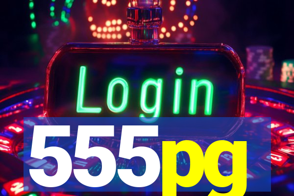 555pg