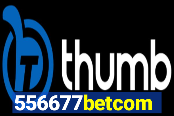 556677betcom