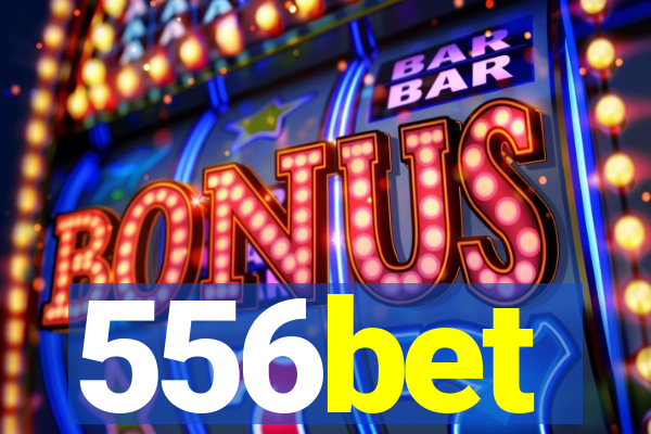 556bet