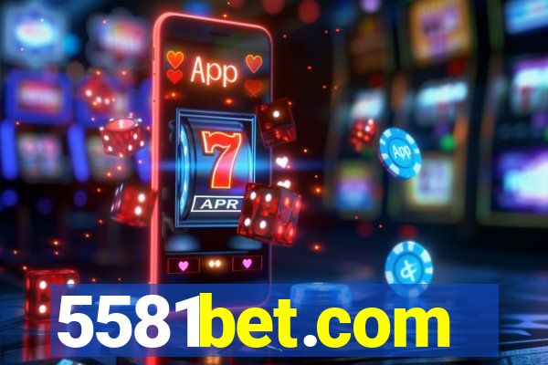 5581bet.com