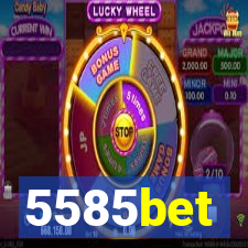 5585bet