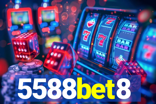 5588bet8