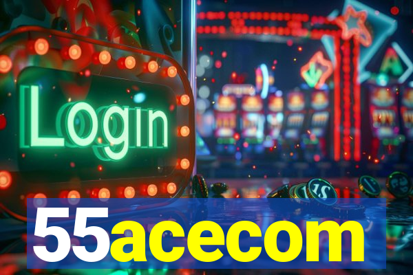 55acecom