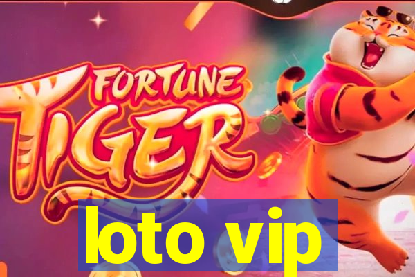 loto vip