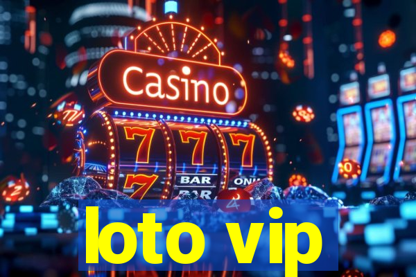 loto vip