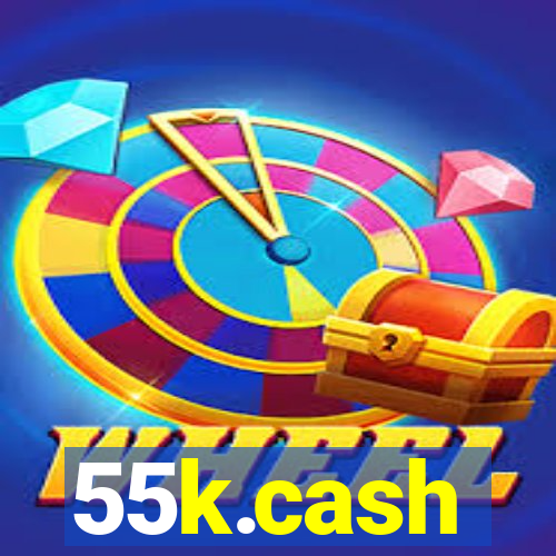 55k.cash