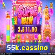 55k.cassino