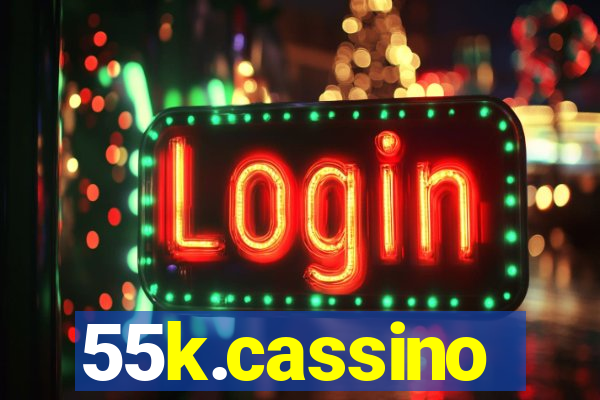 55k.cassino