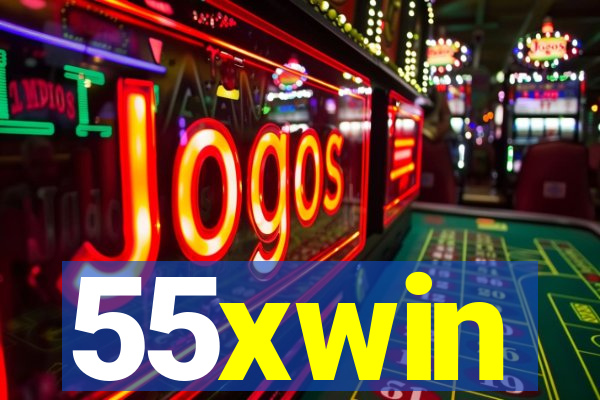 55xwin