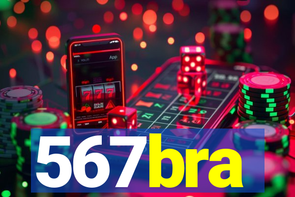 567bra