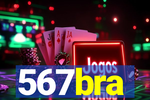 567bra