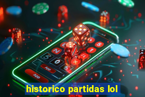 historico partidas lol