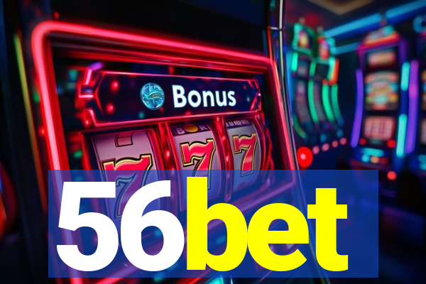 56bet