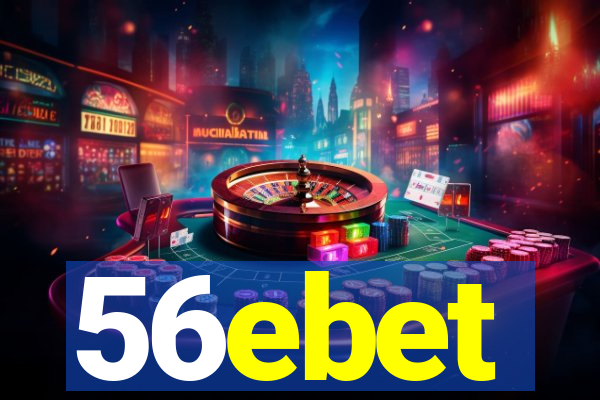 56ebet