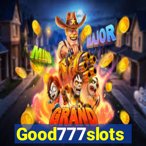 Good777slots