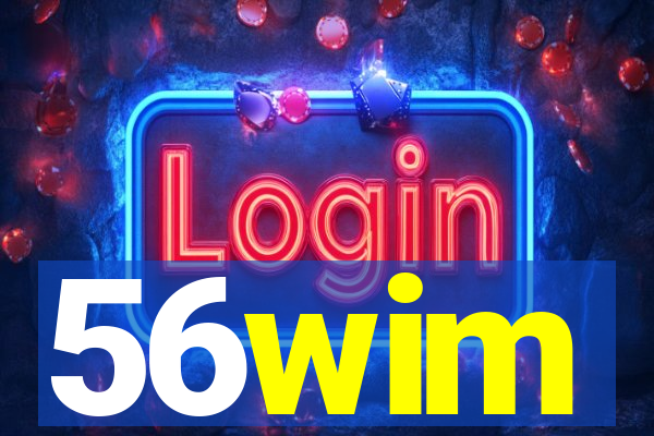 56wim