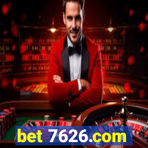 bet 7626.com